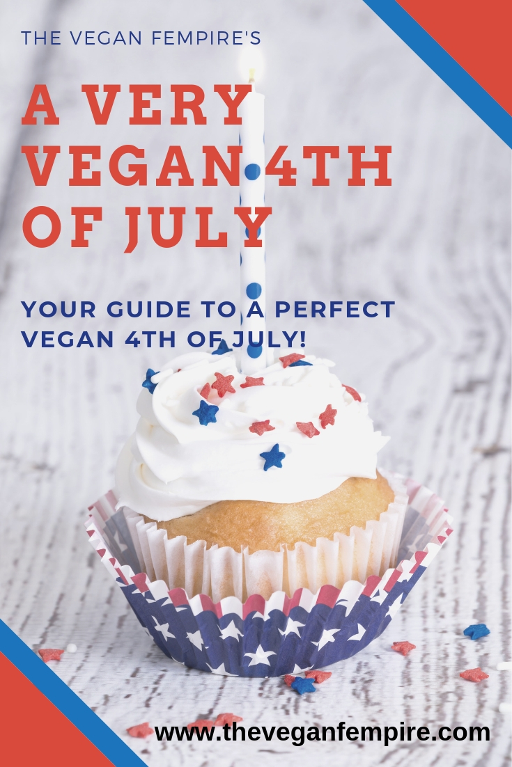 A Very Vegan 4th Of July!