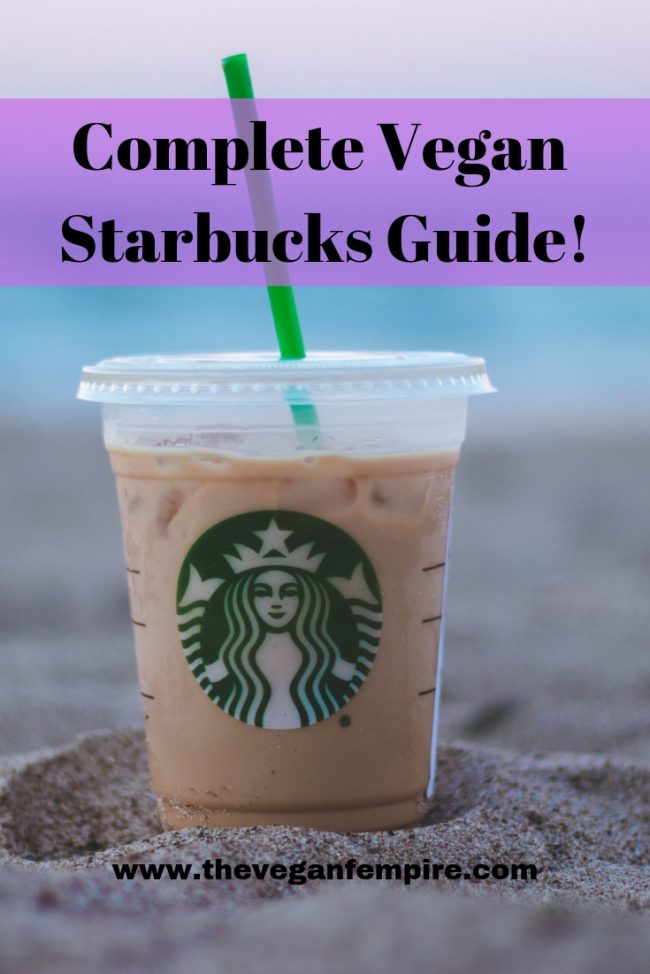 How To Be A Vegan At STARBUCKS – The Vegan FEMPIRE